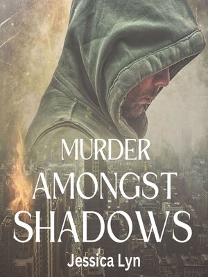 cover image of Murder Amongst Shadows